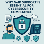 VoIP Support Is Essential for Cybersecurity