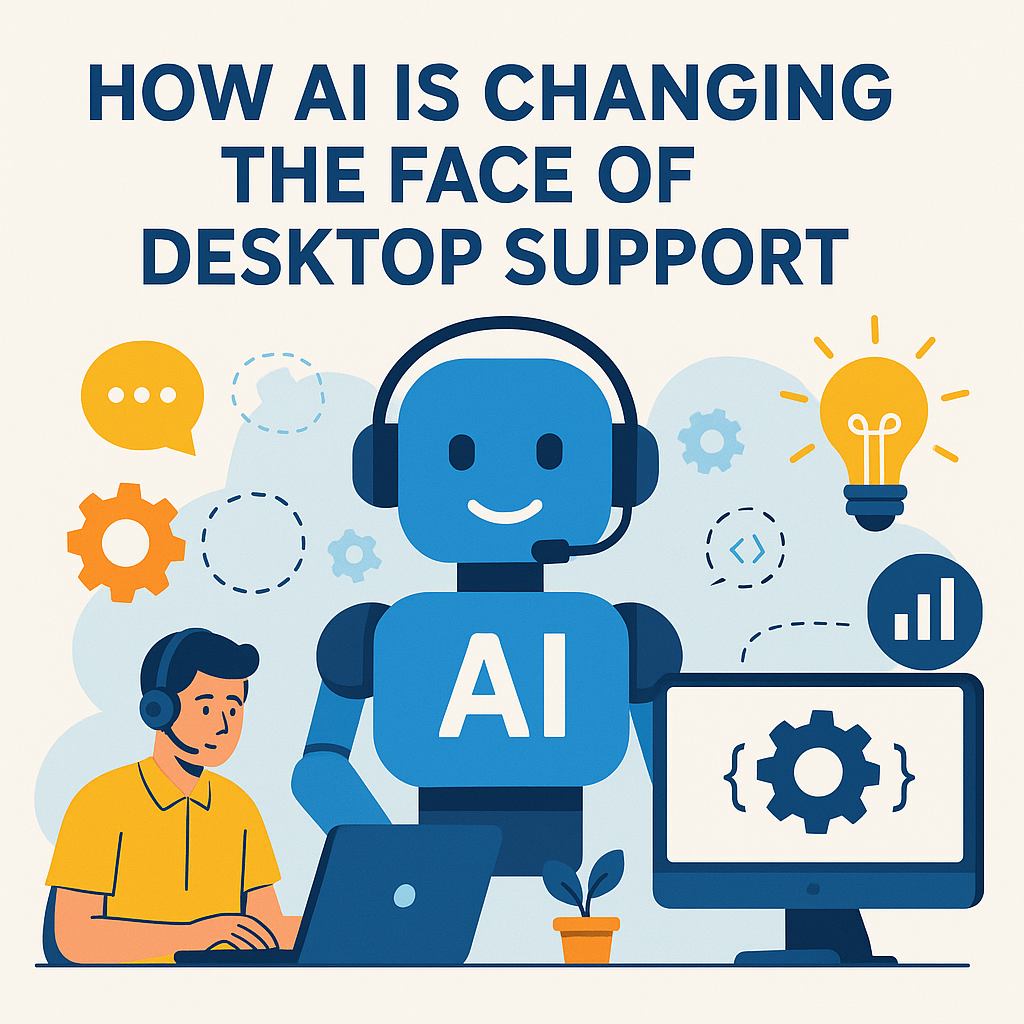 Desktop Support