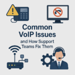 Common VoIP Issues