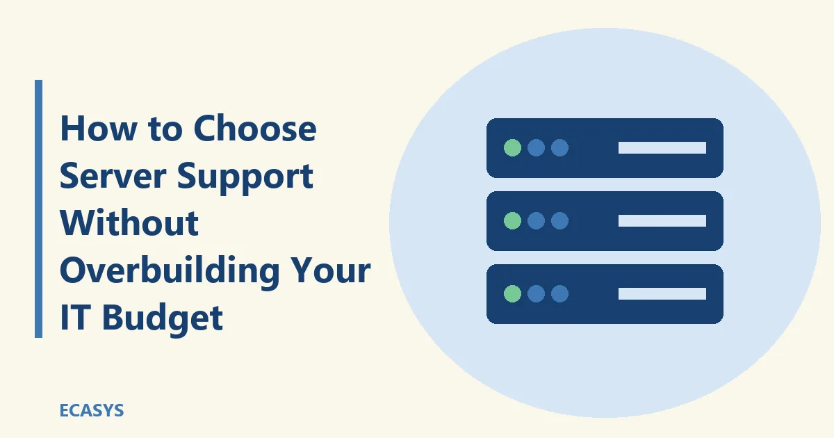 ECASYS illustration: How to Choose Server Support Without Overbuilding Your IT Budget: Downtime Prevention