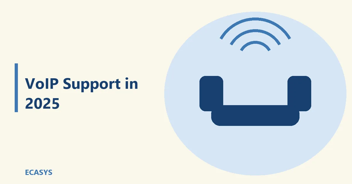 ECASYS illustration: VoIP Support in 2025: Why Reliable Voice Technology Is the Backbone of Modern Business